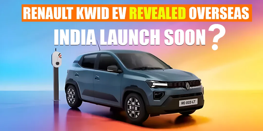 Renault Kwid E-Tech 2026: India’s Upcoming Budget Electric Hatchback